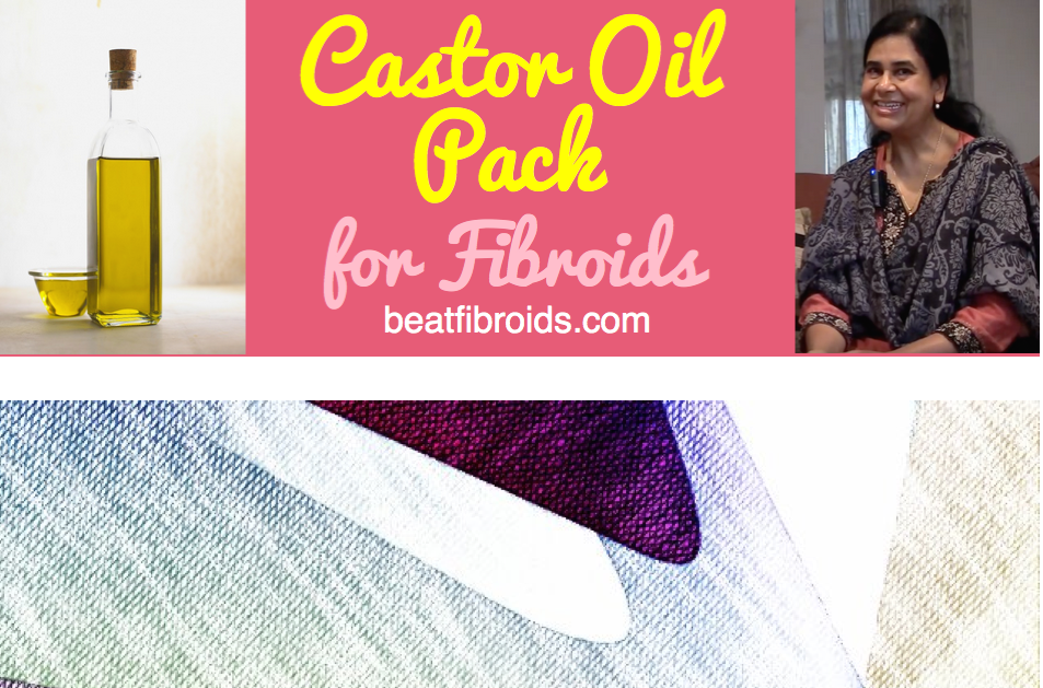 castor oil pack to shrink fibroids